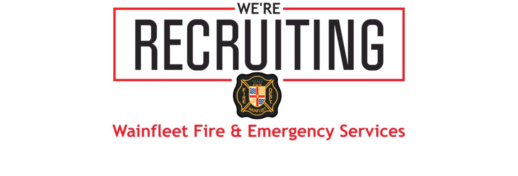 Wainfleet Fire is Recruiting Volunteers